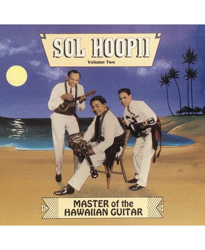 Master Of The Hawaiian Guitar, Vol. 1