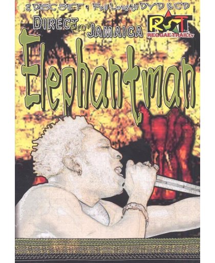 Elephant Man - Direct From J.A.