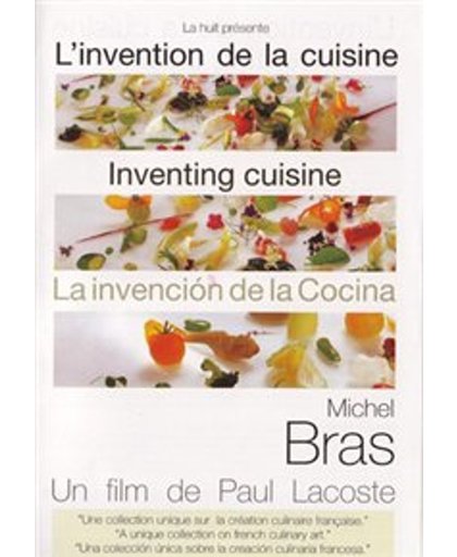 Michel Bras-L'Invention  De La Cuisine