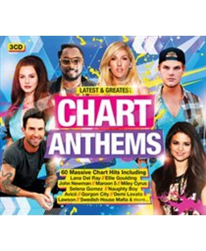 Latest & Greatest Chart Anthems