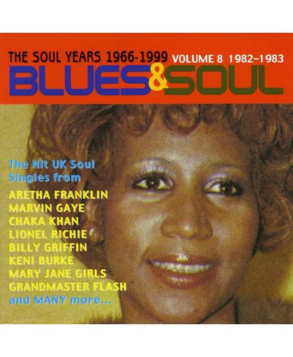 Blues And Soul: The Soul Years 1982-1983 Vol. 8