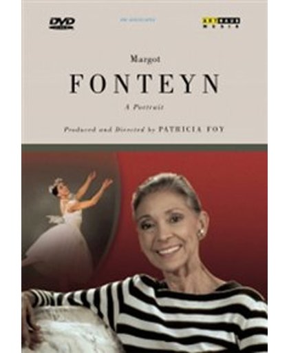 Margot Fonteyn - A Portrait