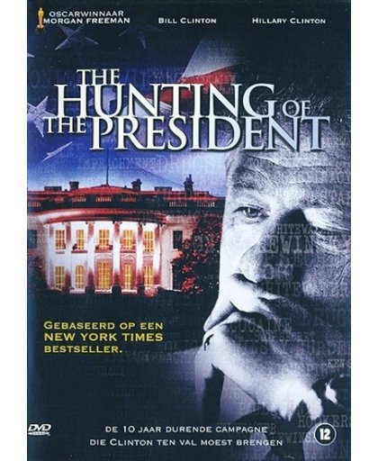 Hunting Of The President