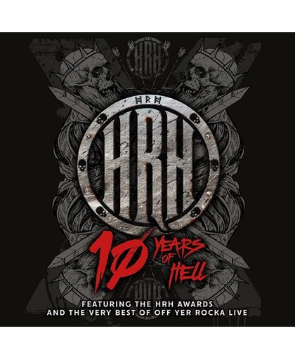 Hard Rock Hell - 10 Years Of Hell