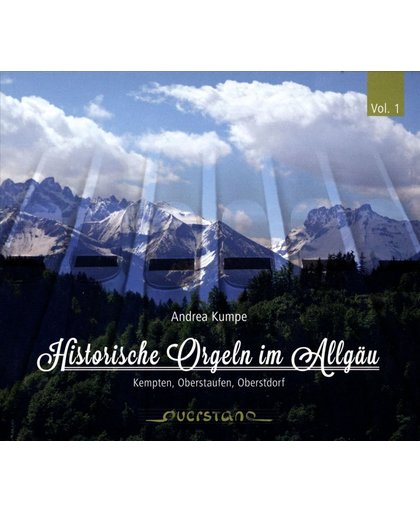 Historische Orgeln Im Allgäu,Vol 1