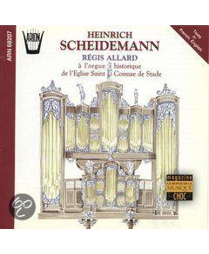 Scheidemann: Magnificat Du Premier Ton, etc / Allard