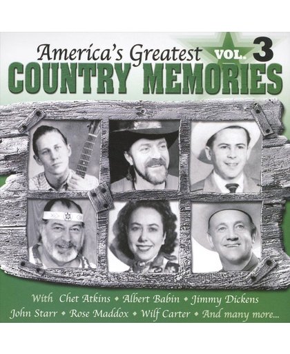 America's Greatest Country Memories, Vol. 3