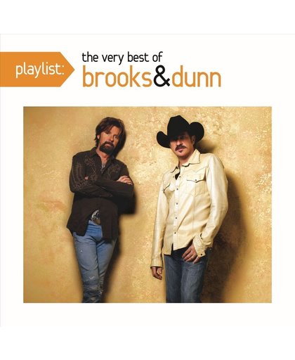 Playlist: The Very Best of Brooks & Dunn
