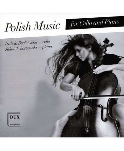 Polish Music For Cello And Piano