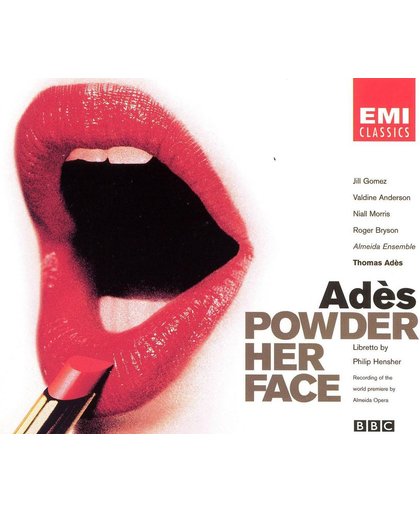 Ades: Powder her Face / Ades, Gomez, Almeida Ensemble et al