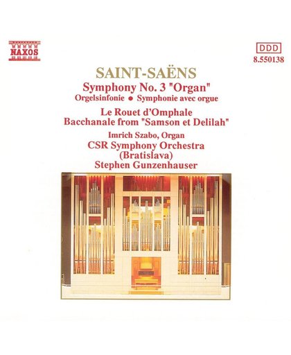 Saint-Saens: Symphony No 3 "Organ", Etc / Gunzenhauser