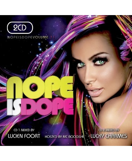 Nope Is Dope 11 - Mixed by Lucien Foort & Lucky Charmes