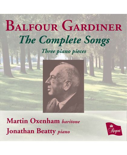 Balfour Gardiner: The Complete Songs, Three Piano