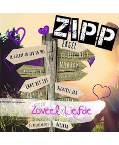 Zipp - Zoveel liefde