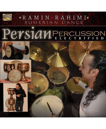 Persian Percussion Electrified - Sumerian Dance
