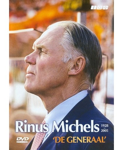 Rinus Michels - De Generaal