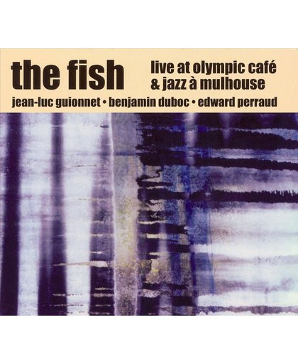 Live At Olympic Cafe & Jazz A Mullhouse