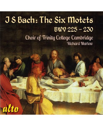 Bach: The Six Motetes Bwv 225-230