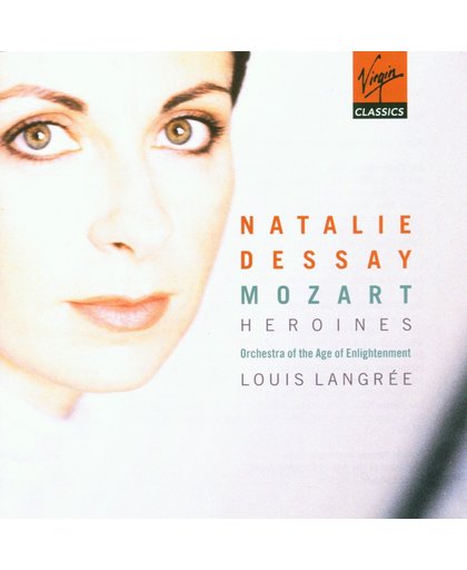 Mozart Heroines / Natalie Dessay, Louis Langree et al
