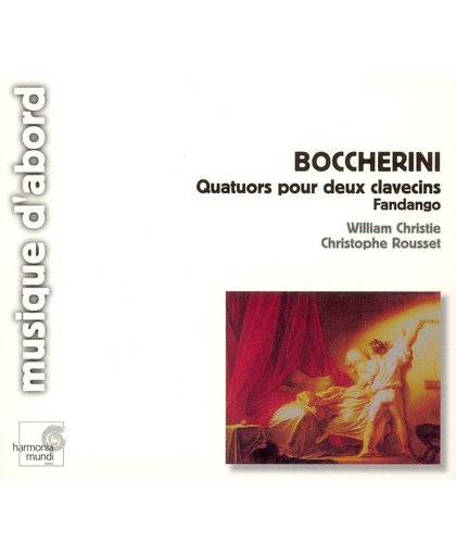 Luigi Boccherini: Quatuor pour deux clavecins; Fandango