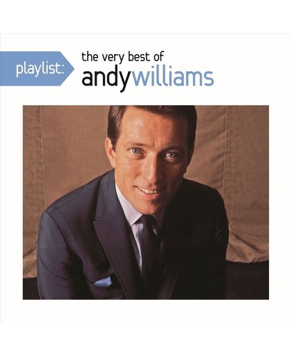 Playlist: The Very Best of Andy Williams