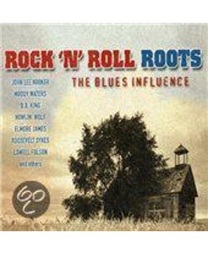 Rock 'N' Roll Roots The Blues Influence