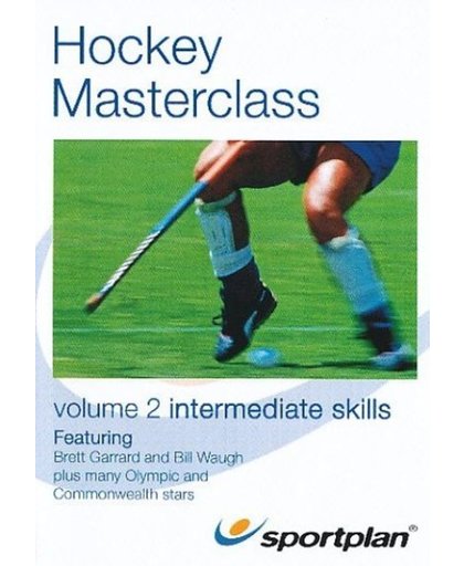 Hockey Masterclass Volume 2 - Intermediate Skills
