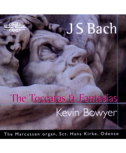 Bach: The Toccatas & Fantasias