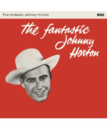 Fantasic Johnny Horton