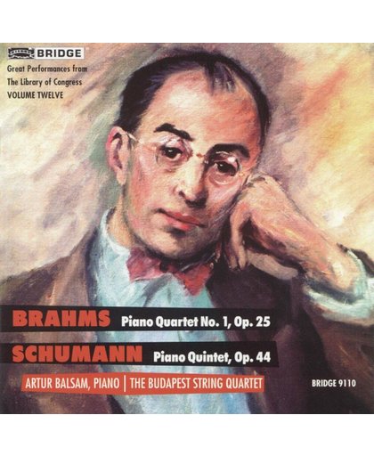 Brahms: Piano Quartet no 1;  Schumann: Piano Quintet /Balsam