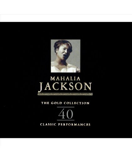 Gold Collection, The : 40 Classic Performances