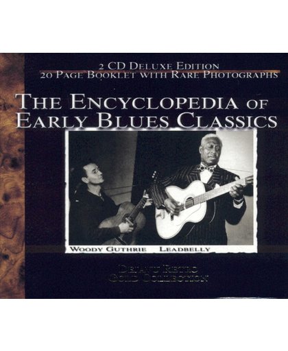 The Ultimate Encyclopedia Of American Blues Classics