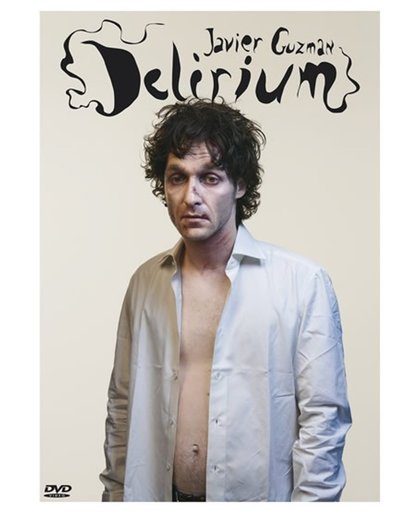 Javier Guzman - Delirium