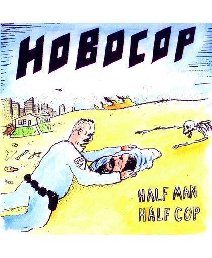 Half Man Half Cop (10'')