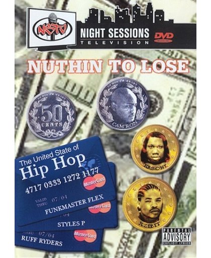 Night Session - Nuthin to Lose