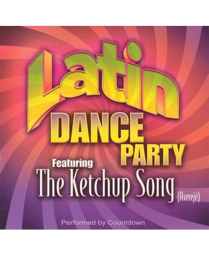 Latin Dance Party: The Ketchup Song