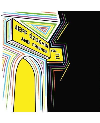 Jeff Ozdemir & Friends Vol.2