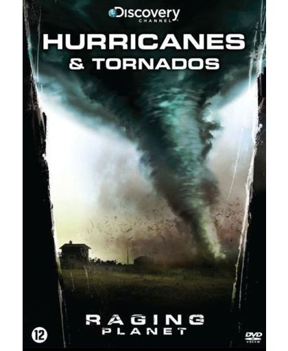 Hurricanes And Tornados - Raging Planet