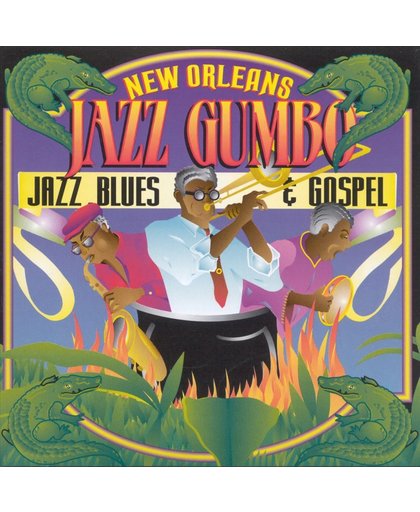New Orleans Jazz Gumbo: Jazz, Blues...
