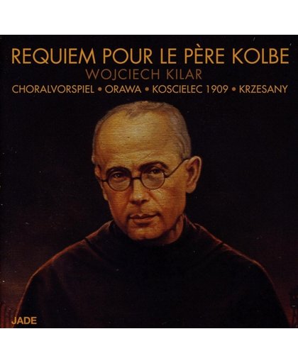 Polish National Orchestra/Polish Ra - Requiem Pour Le Psre Kolbe