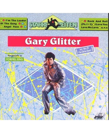 Gary Glitter / The Glitter Band - Starke Zeiten ( Original Hits )