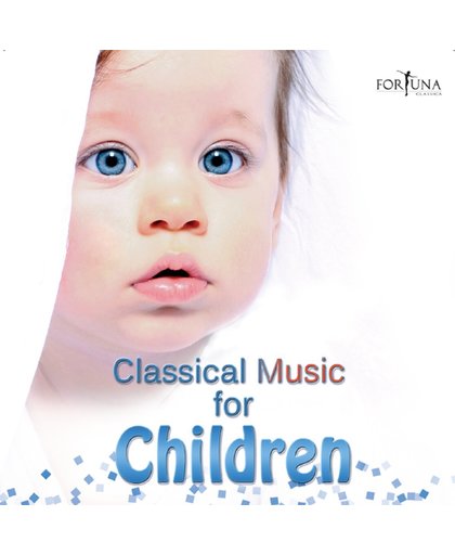 Various - Classical Music For Children