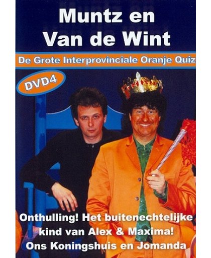 Muntz En Van De Wint - De Grote Interprovinciale Oranje Quiz