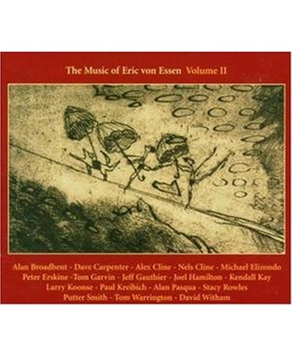 The Music Of Eric Von Essen Vol 2
