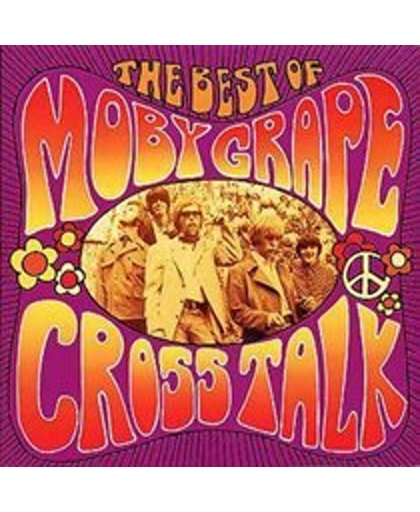 Crosstalk: The Best Of Moby Gr