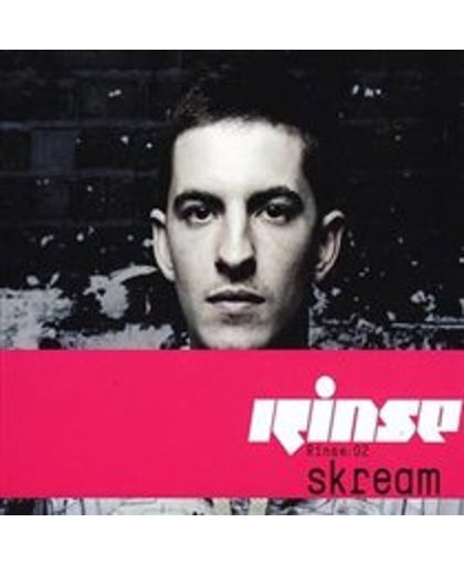 Rinse: 02 Mixed By Skream