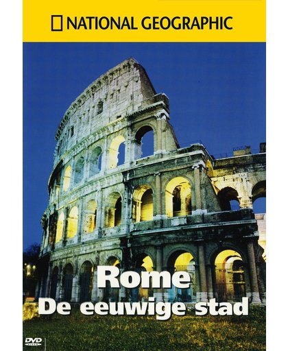 National Geographic - Rome: De Eeuwige Stad
