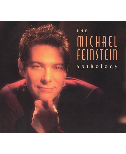 The Michael Feinstein Anthology