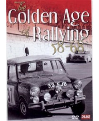 Golden Age Of Rallying - Golden Age Of Rallying