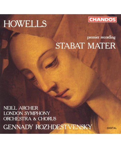 Howells: Stabat Mater / Rozhdestvensky, Archer, LSO